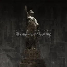The Spiritual Death von The Ascendant – Cover