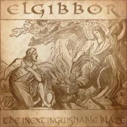 The Inextinguishable Blaze von Elgibbor – Album Cover