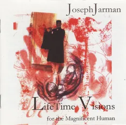 LifeTime Visions (For the Magnificent Human) von Joseph Jarman – Album Cover