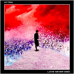 Love Never Died von Nytrix – Album Cover
