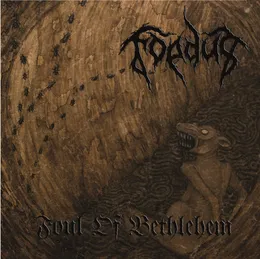 Foul of Bethlehem von Foedus – Album Cover