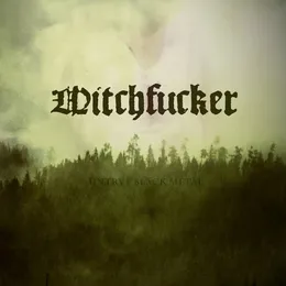 Üntrve Bläck Metäl von Witchfucker – Cover