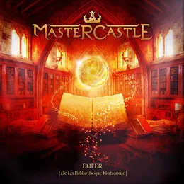 Enfer (De la Bibliothèque Nationale) von Mastercastle – Album Cover