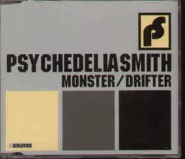 Monster / Drifter von Psychedeliasmith – Cover