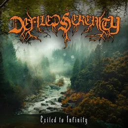 Exiled to Infinity von Defiled Serenity – Cover