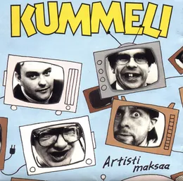 Artisti maksaa von Kummeli – Album Cover