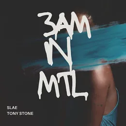 3AM In MTL von SLAE – Cover