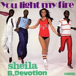 You Light My Fire von Sheila & B. Devotion – Cover