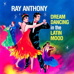 Dream Dancing in the Latin Mood von Ray Anthony – Album Cover