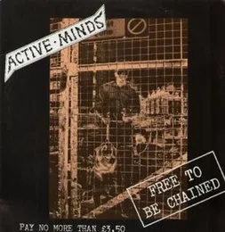 Free to Be Chained von Active Minds – Album Cover