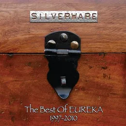 Silverware: The Best of Eureka 1997-2010 von Eureka – Cover