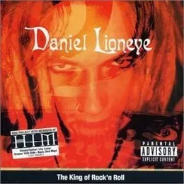 The King of Rock'n Roll von Daniel Lioneye – Album Cover