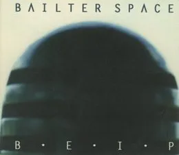 B.E.I.P von Bailterspace – Album Cover