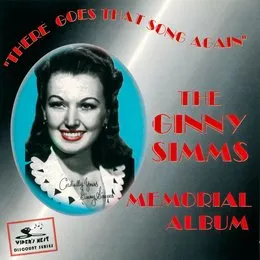There Goes That Song Again: The Ginny Simms Memorial Album von Ginny Simms – Album Cover