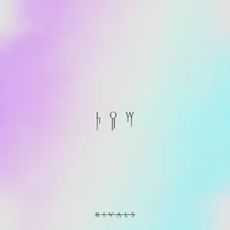 Low von Rivals – Cover