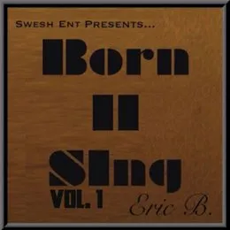 Born II Sing Vol. 1 von Eric Bellinger – Album Cover