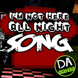 Not Here All Night von DAGames – Cover