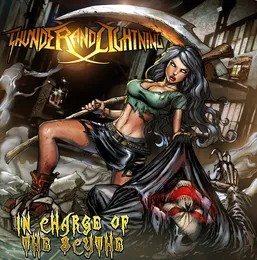 In Charge of the Scythe von Thunder and Lightning – Album Cover
