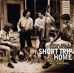 Short Trip Home von Edgar Meyer – Album Cover