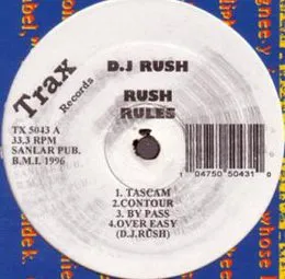 Rush Rules von DJ Rush – Album Cover