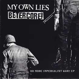 No More Imperialist War! EP von Betercore – Cover