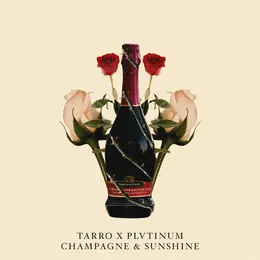 Champagne & Sunshine von Tarro – Cover