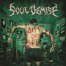 Acts of Hate von Soul Demise – Album Cover