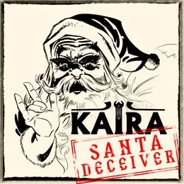 Santa Deceiver von Kaira – Album Cover