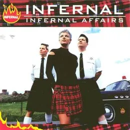 Infernal Affairs von Infernal – Album Cover