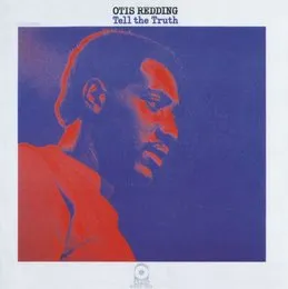 Tell the Truth von Otis Redding – Album Cover