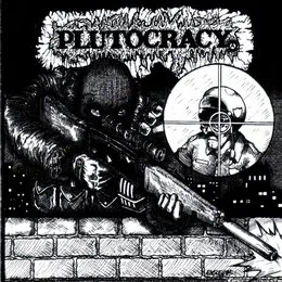 Sniping Pigz von Plutocracy – Album Cover