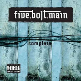 Complete von Five.Bolt.Main – Album Cover