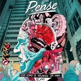 Viva Como Se Houvesse um Final (Ao Vivo) von Pense – Cover