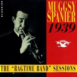 The "Ragtime Band" Sessions von Muggsy Spanier – Cover