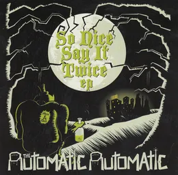 So Nice Say It Twice von The Automatic – Cover