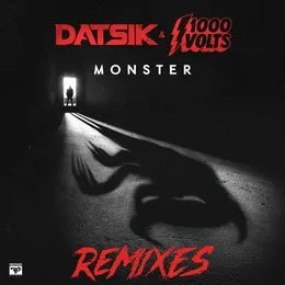 Monster (Remixes) von Datsik – Album Cover
