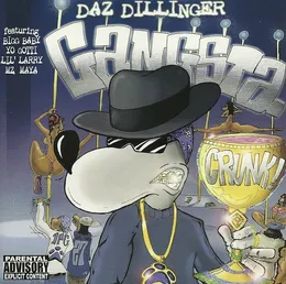 Gangsta Crunk von Daz Dillinger – Album Cover