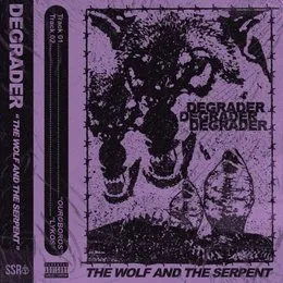 The Wolf and the Serpent von Degrader – Album Cover