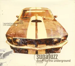 Down For The Underground von Supafuzz – Cover
