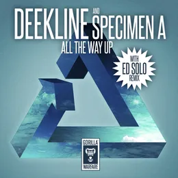 All The Way Up von Specimen A – Cover