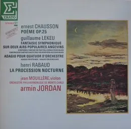 Poème / Fantaisie symphonique / Adagio / La Procession nocturne von Ernest Chausson – Album Cover