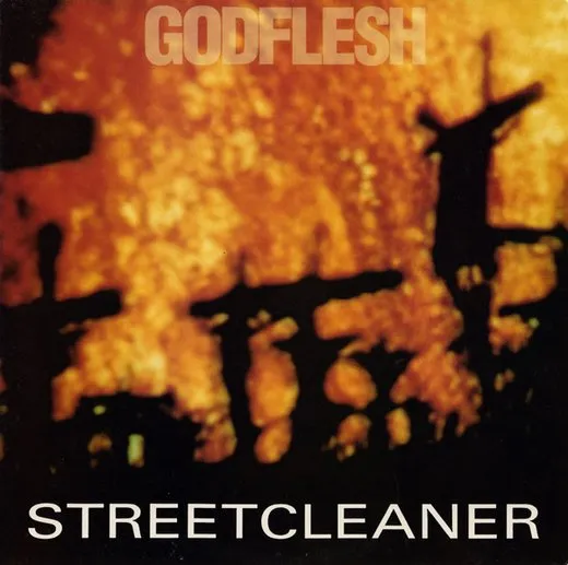Streetcleaner von Godflesh – Album Cover