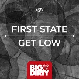 Get Low von First State – Cover