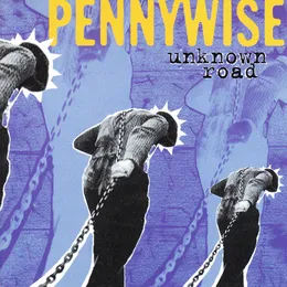 Unknown Road von Pennywise – Album Cover