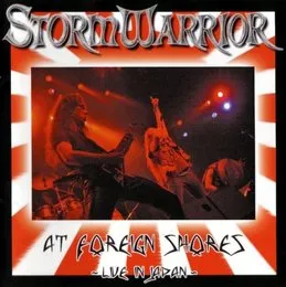 At Foreign Shores – Live in Japan von StormWarrior – Cover