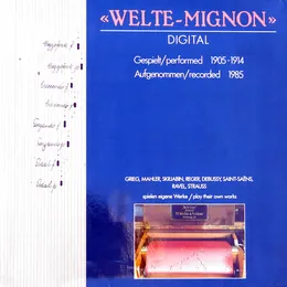 »Welte-Mignon« Digital (Gespielt 1905-1914 / Aufgenommen 1985) von Александр Николаевич Скрябин – Album Cover