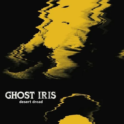 Desert Dread von Ghost Iris – Album Cover
