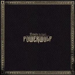 Trinity in Black – The Holy Anthology of Hymns for Praise of Heavy Metal von Powerwolf – Album Cover