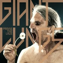 Praise the Laze von Giant Lungs – Album Cover