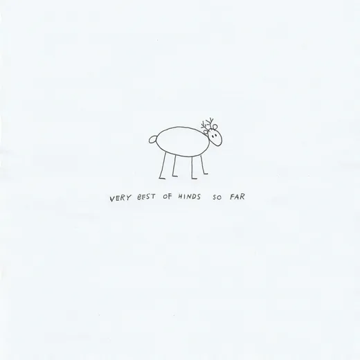 Very Best of Hinds So Far